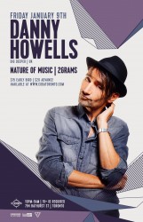 Jan 9 - DANNY HOWELLS @ CODA